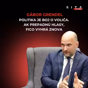 Táto chyba opozície pomôže Ficovi vyhrať voľby | Štúdio SITA s Gáborom Grendelom
