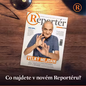 9 minut s novým Reportérem