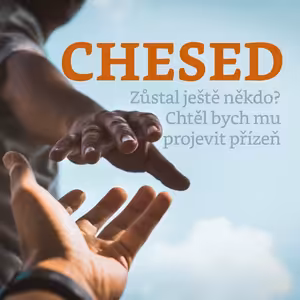 CHESED - Bohuslav Wojnar (20.2.2022)
