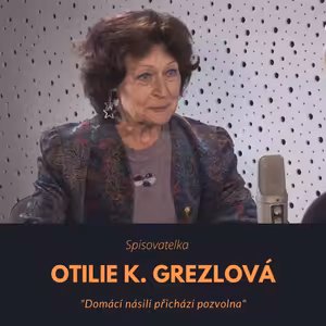 Otilie K. Grezlová – spisovatelka: Krušné hory jsou moje srdeční záležitost