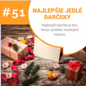Najlepšie jedlé darčeky