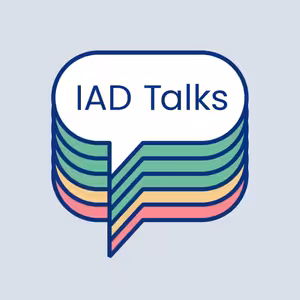 IAD TALKS podcast - intro