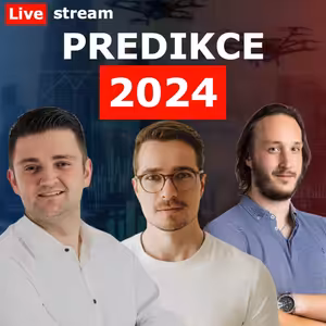 Predikce na rok 2024 – trhy, trading a byznys s Ondřejem Hartmanem