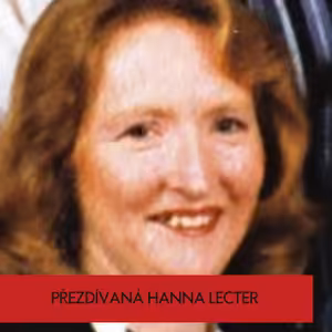 Přezdívaná Hanna Lecter | Případ Katherine Knightové
