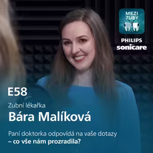 E58: Odpovědi na vaše zvídavé dotazy s Bárou Malíkovou