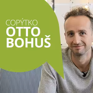 OttoCopýtko: Copywriter Otto Bohuš