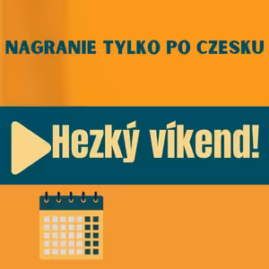 124: Hezký víkend!