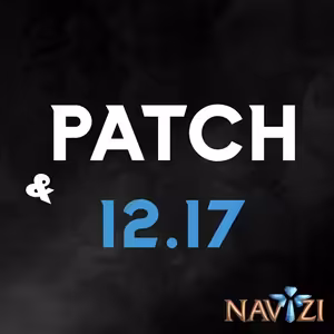 NAVIZI S1E4 - PATCH 12.17