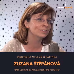 Zuzana Štěpánová – ředitelka MŠ a ZŠ Jeřabinka: Děti učitelům po hlavách rozhodně neskáčou