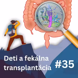Deti, črevný mikrobióm, fekálna transplantácia a čo s tým má bryndza
