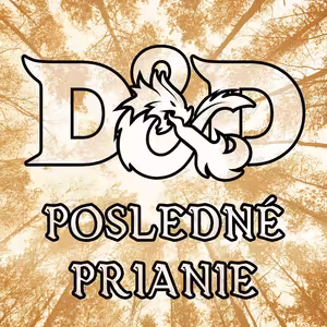 D&D: [One-shot] - Posledné prianie