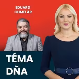 Téma dňa: Eduard Chmelár