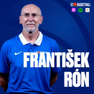 Vozil jsem z USA kufr plný basketbalových videokazet, vzpomíná František Rón