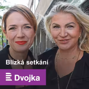 Blízká setkání: Martina Formanová: Za některé dialogy jsem byla pochválená, že zněly jako z mužské hlavy
