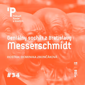 Geniálny sochár z Bratislavy – Messerschmidt