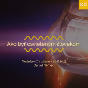 Ako byť osvieteným človekom - Daniel Němec