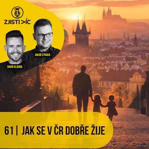 61 - Jak se v ČR dobře žije