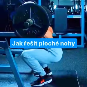 Jak řešit ploché nohy