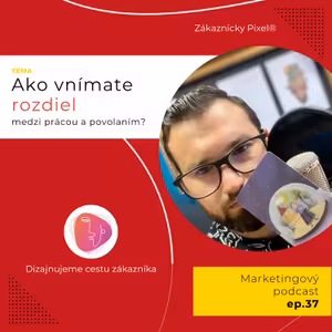 Tu žil veľký zametač ulíc | Marketing vs. Ego | ep.37