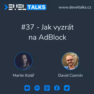 #37 - Jak vyzrát na AdBlock