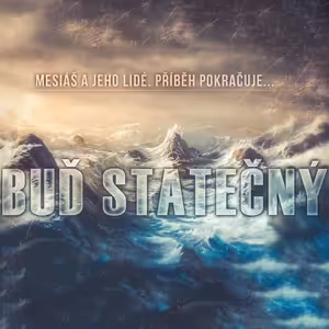 Skutky 54: Buď statečný - Bohuslav Wojnar (7.1.2018)