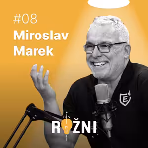 #08 Miroslav Marek o AI pro fabriky