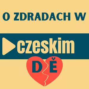 115: O czeskich zdradach