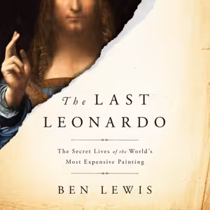 🖼️ Ben Lewis: The Last Leonardo