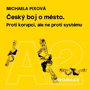 Michaela Pixová: Český boj o město