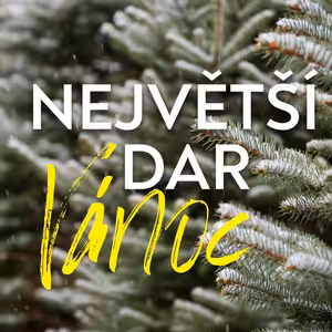 Největší dar Vánoc | Advent