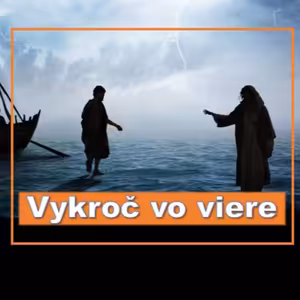 Vykroč vo viere