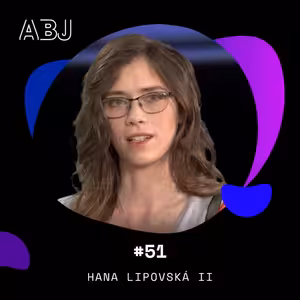 Rozhovor s Hanou Lipovskou 2