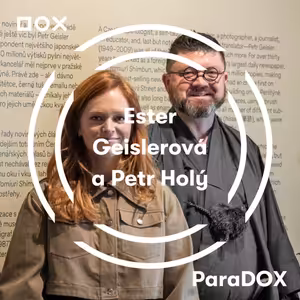 #37 Petr Geisler byl jedním z nejkrásnějších úkazů české japanologie 90. let, vzpomínají Ester Geislerová a Petr Holý