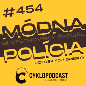 #454 SILVESTROVSKÝ ŠPECIÁL: Módna polícia líderských dresov