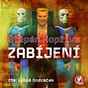 Zabíjení - Kapitola první (mluvené slovo, audiokniha)