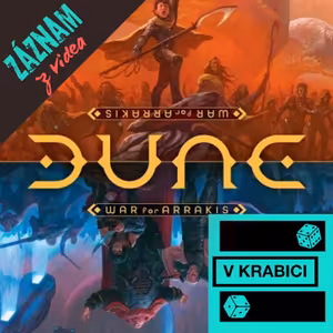 88 - DUNA: VÁLKA O ARRAKIS | PRVNÍ DOJMY