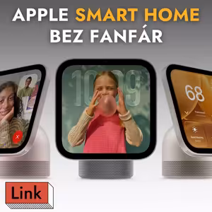 Apple smart home novinky: HomeView je ako prvý iPhone a v EÚ ho nekúpite. Radšej Home Assistant