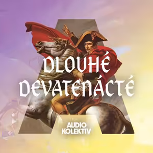 Dlouhé devatenácté: Jak se tvořila demokracie