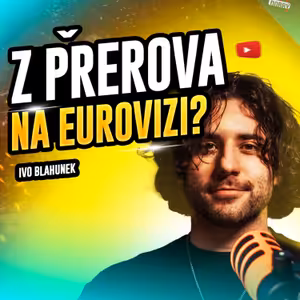 Ivo Blahunek: Z Přerova na Eurovizi, do Bečvy bych nevlezl | Na Přerov dobrý!
