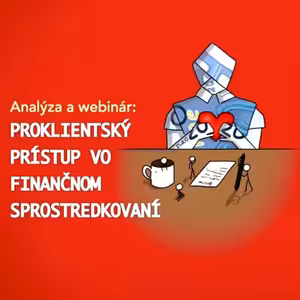 ✅ Proklientský prístup vo finančnom sprostredkovaní