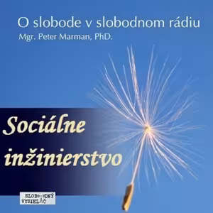 O Slobode 10 - 2014-10-09 Sociálne inžinierstvo