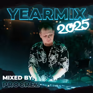 PROGREZ | Yearmix 2025