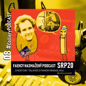 Colliery Podcast 008