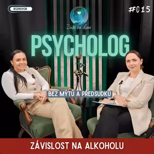 Duše na dlani #15 | Závislost na alkoholu: kdy začíná problém a jak z něj ven