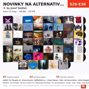 Novinky na alternativní scéně (S26E36) — Sun 13th Sep | 20h - 0h