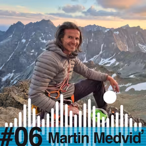 ZA SKALAMI #06 - Martin Medviď