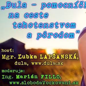 Sám sebe lekárom 19 - 2015-10-13 Dula - pomocníčka na ceste tehotenstvom a pôrodom