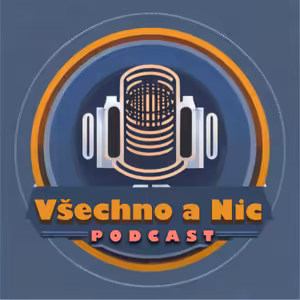 Všechno a Nic
