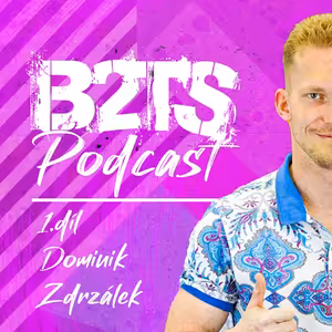B2TS podcast #1 feat. Dominik Zdržálek