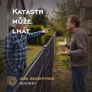 118: Katastr může lhát